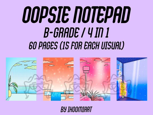 Oopsie Notepad - B-Grade - 4 visuals in 1